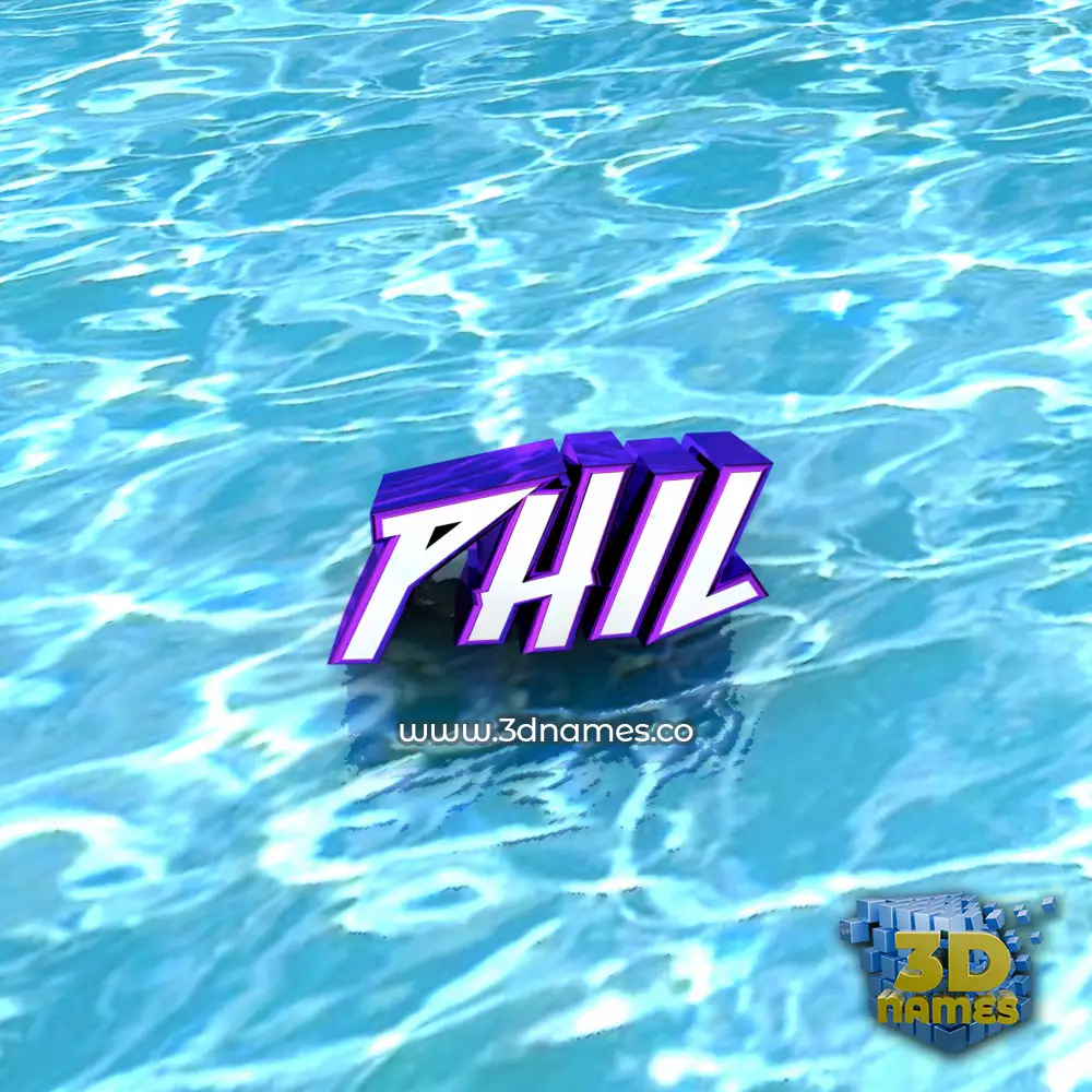 phil in Water style - 3D name wallpaper