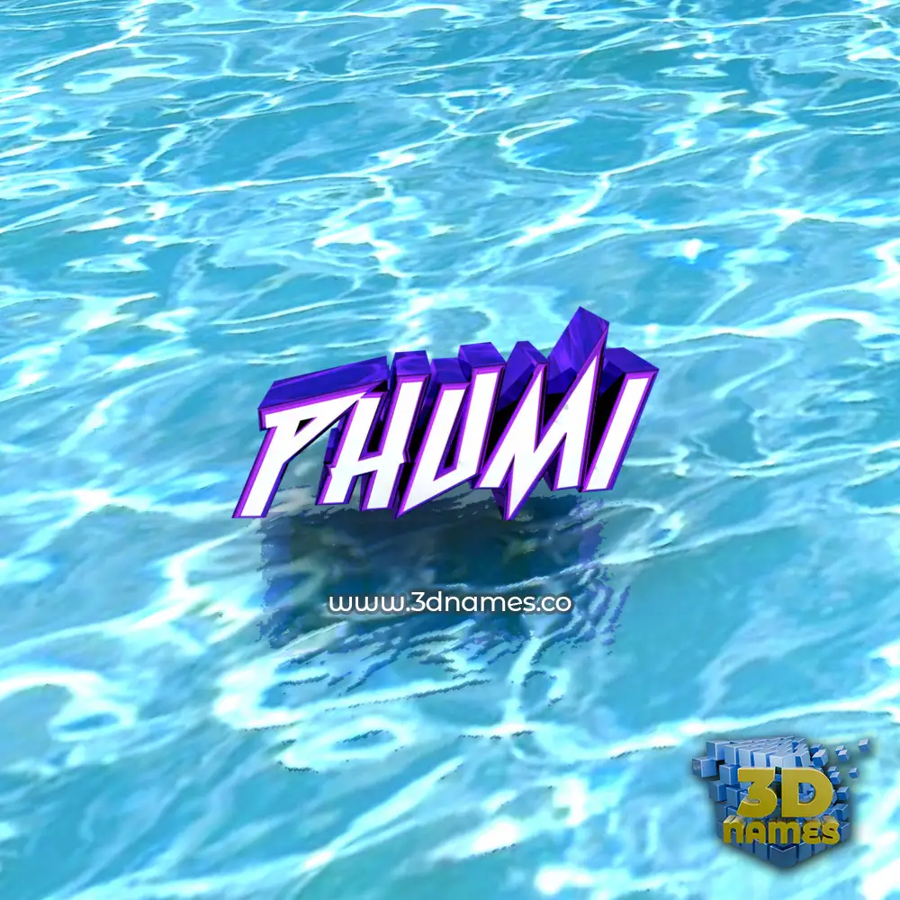 phumi in Water style - 3D name wallpaper