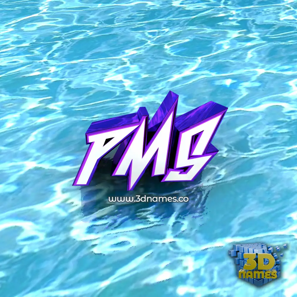 pms in Water style - 3D name wallpaper