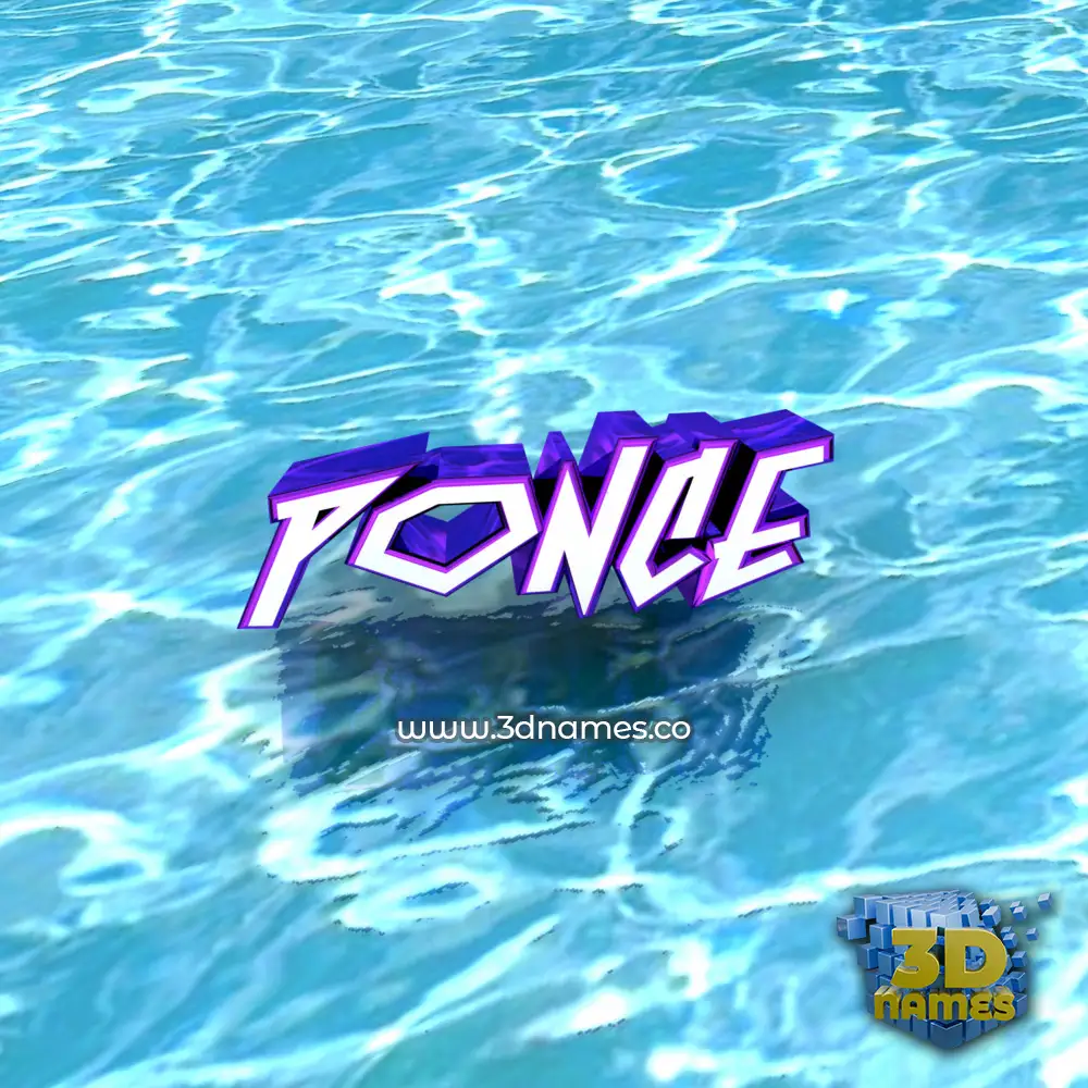 ponce in Water style - 3D name wallpaper