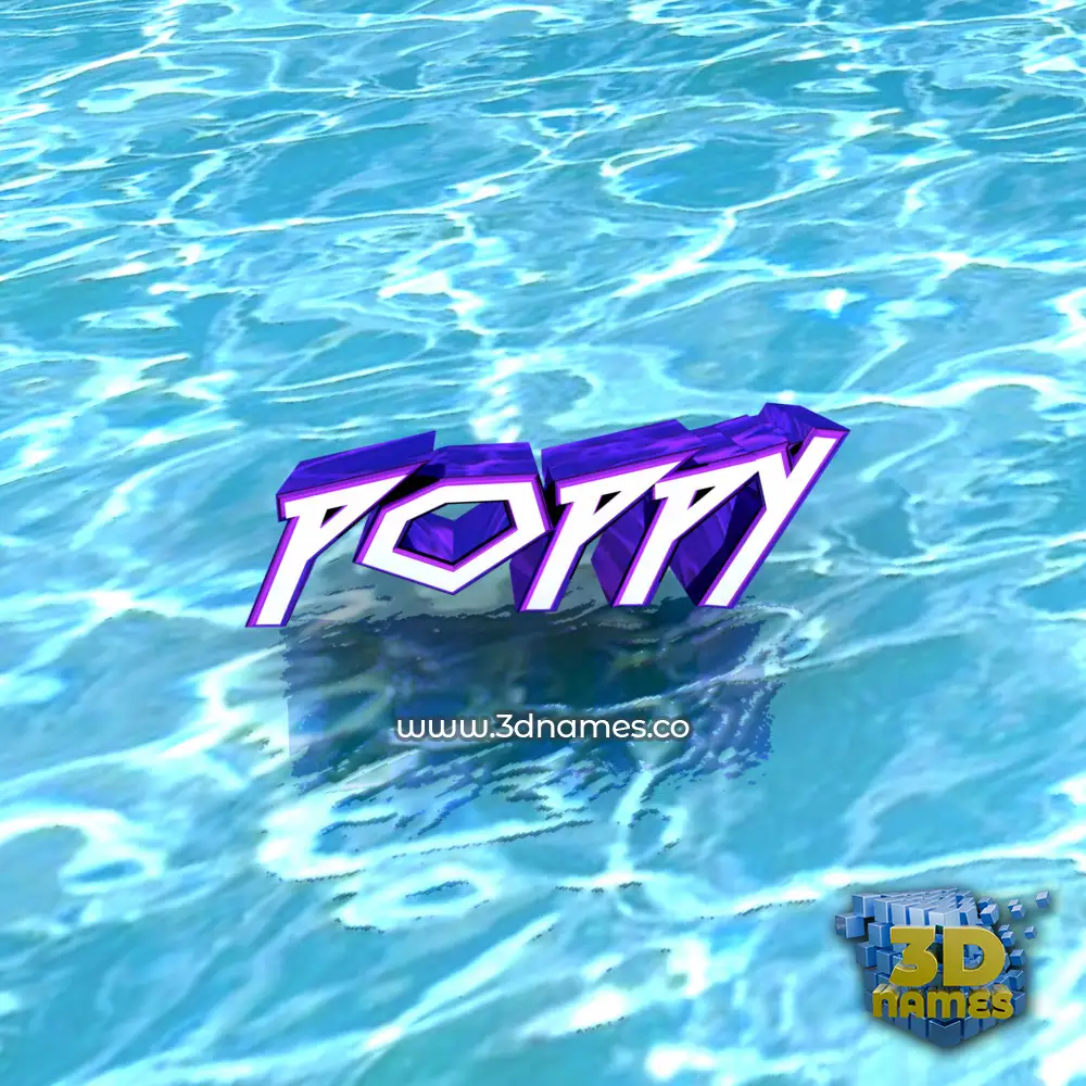 poppy in Water style - 3D name wallpaper