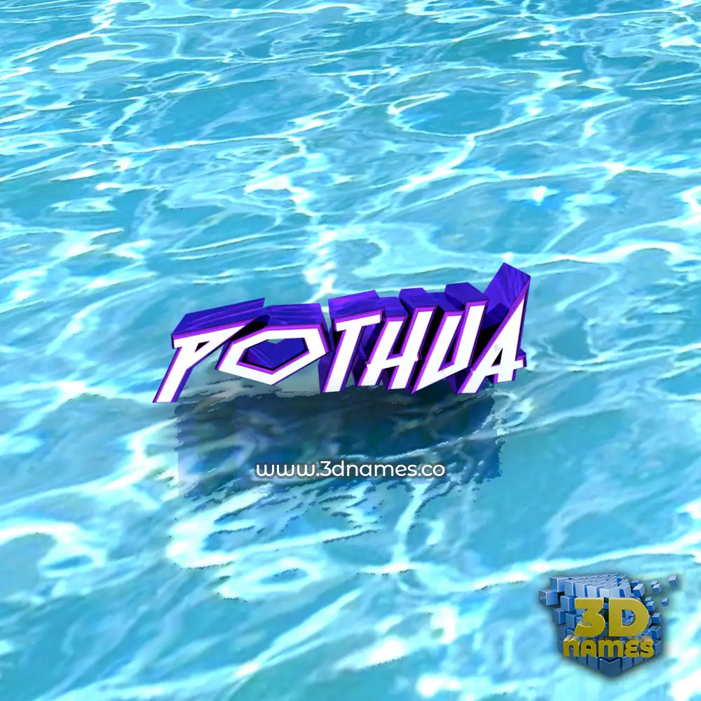 pothua in Water style - 3D name wallpaper