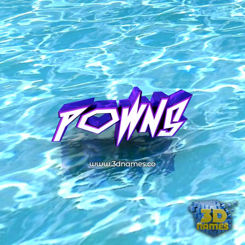 powns in Water style - 3D name wallpaper