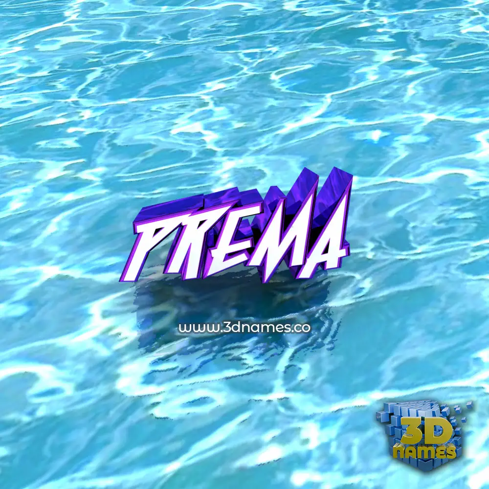 prema in Water style - 3D name wallpaper