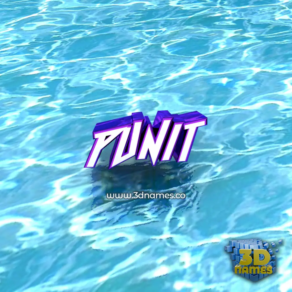 punit in Water style - 3D name wallpaper