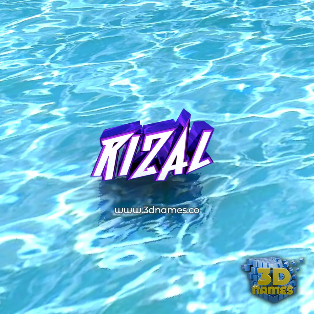 rizal in Water style - 3D name wallpaper