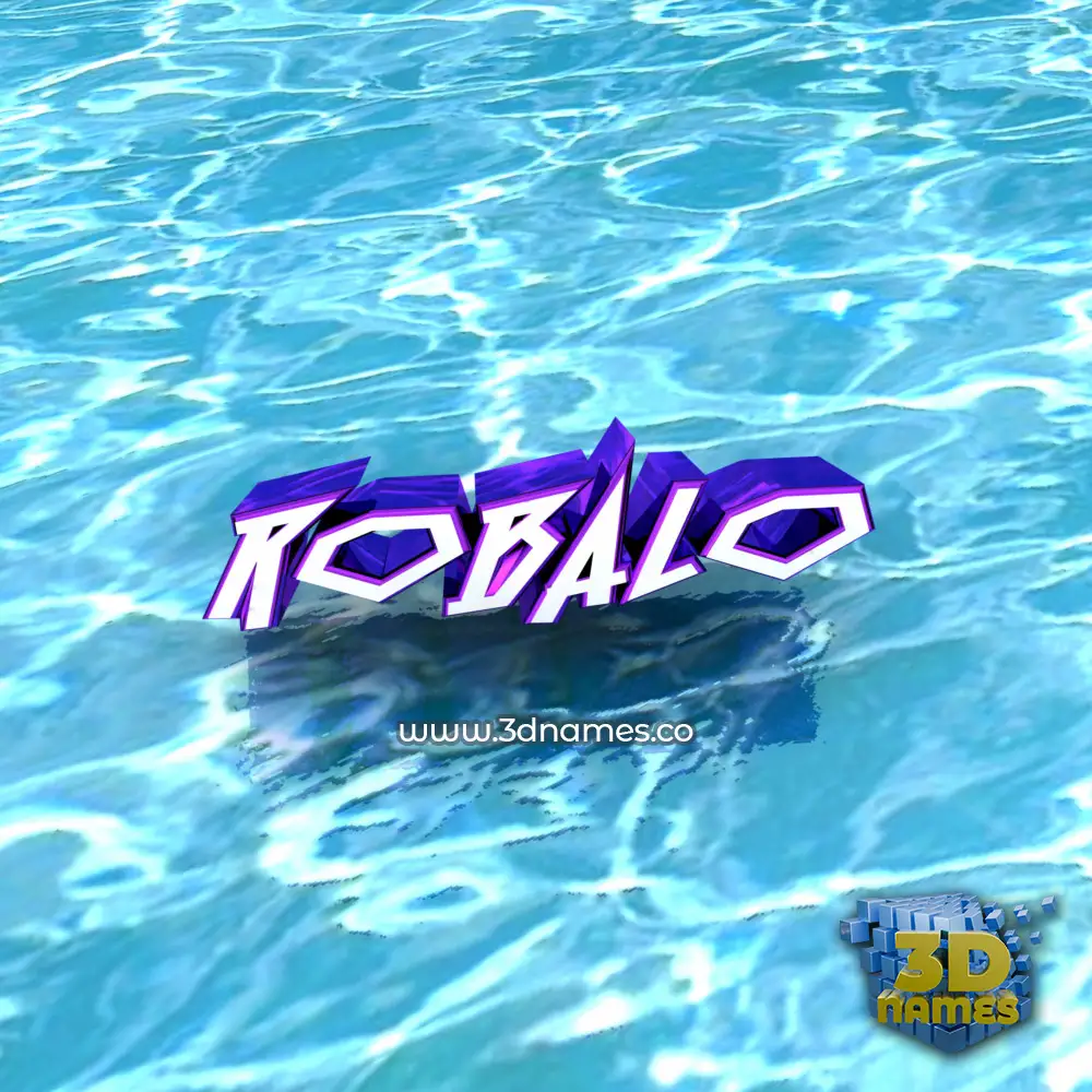 robalo in Water style - 3D name wallpaper