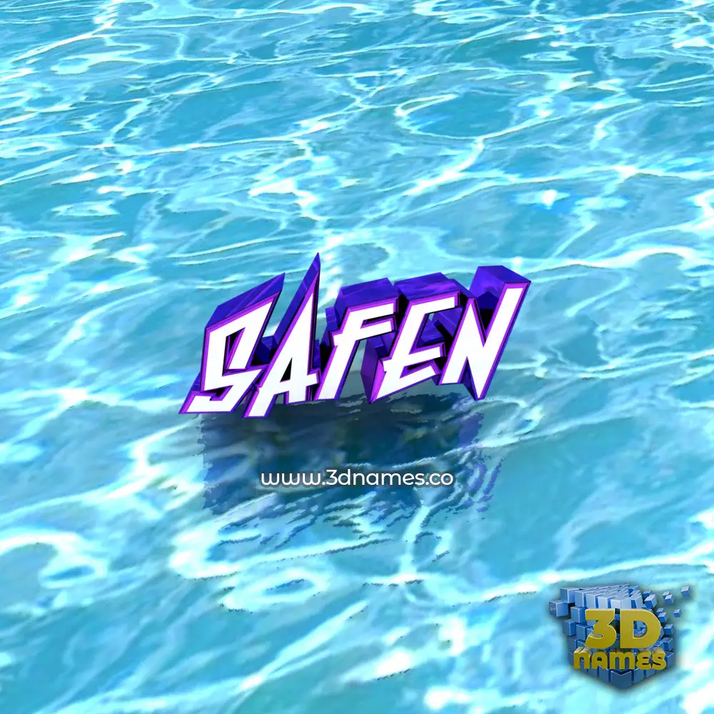 safen in Water style - 3D name wallpaper