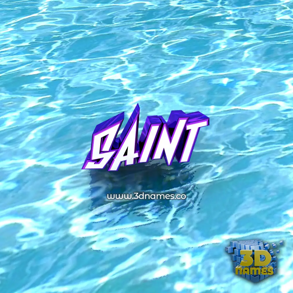 saint in Water style - 3D name wallpaper