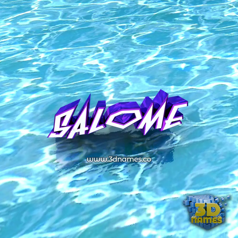 salome in Water style - 3D name wallpaper