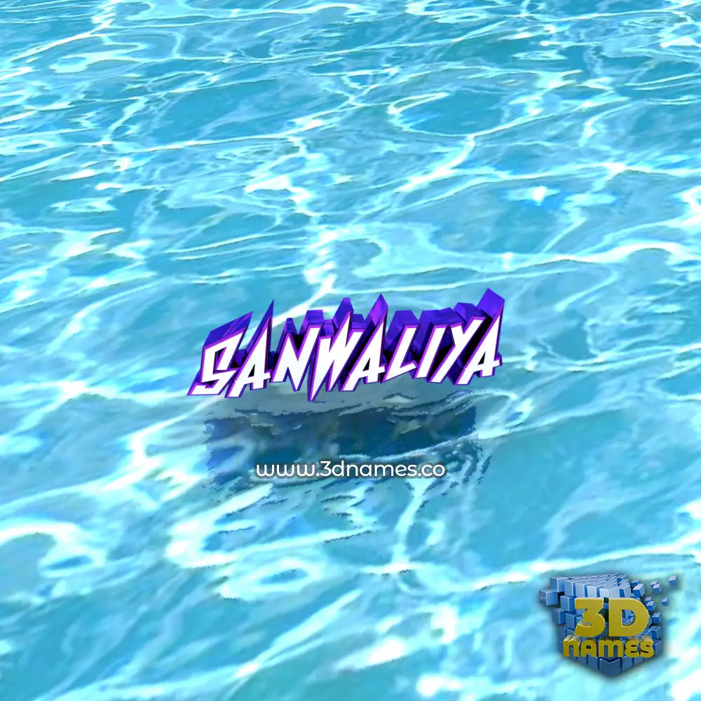 sanwaliya in Water style - 3D name wallpaper