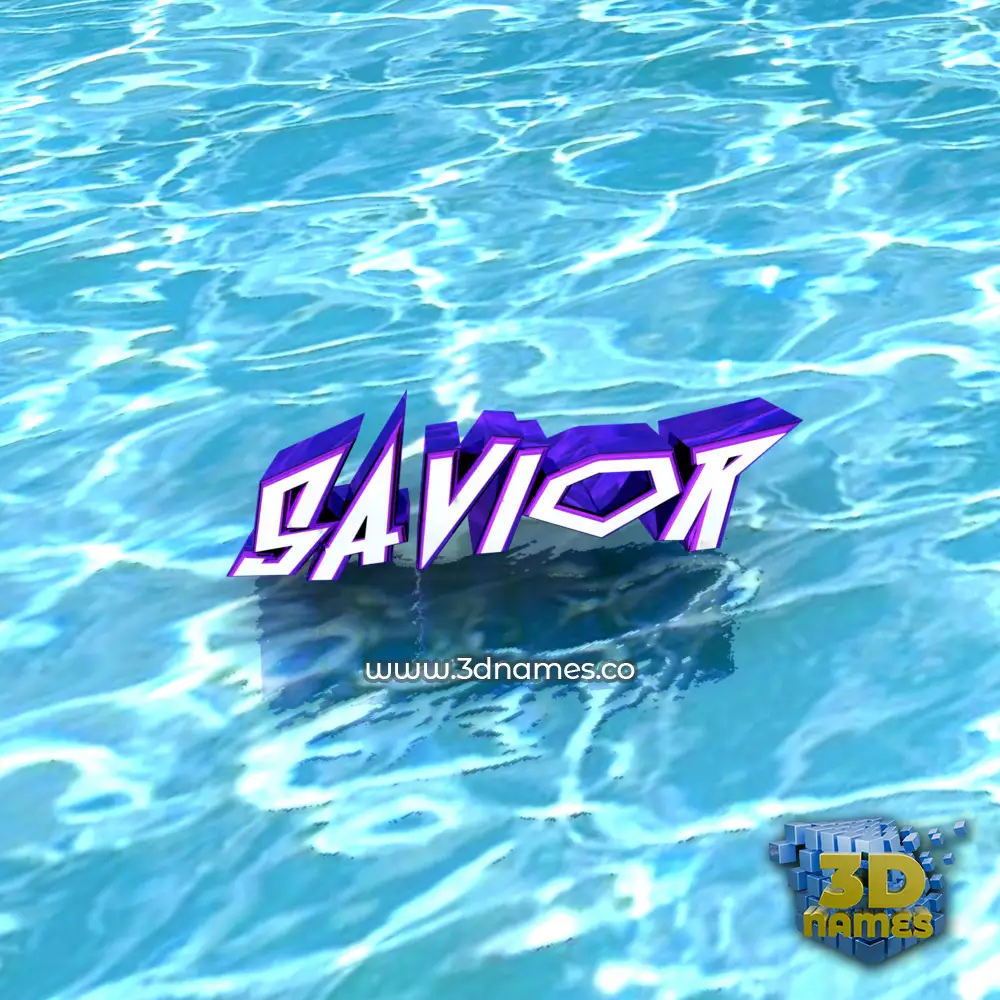 savior in Water style - 3D name wallpaper