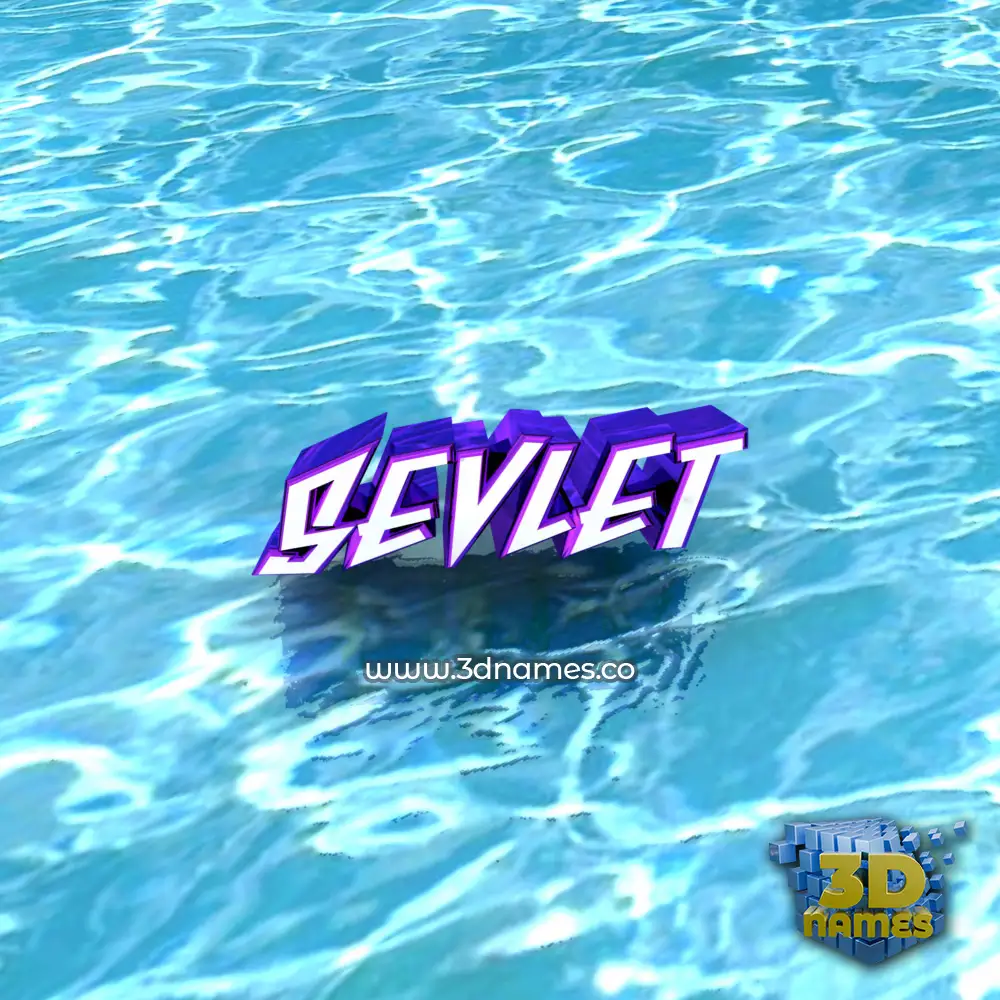 sevlet in Water style - 3D name wallpaper