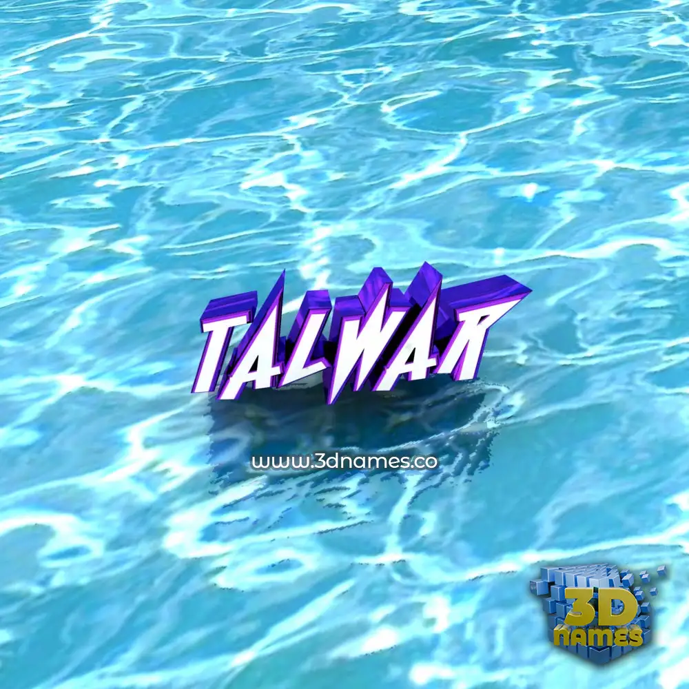 talwar in Water style - 3D name wallpaper