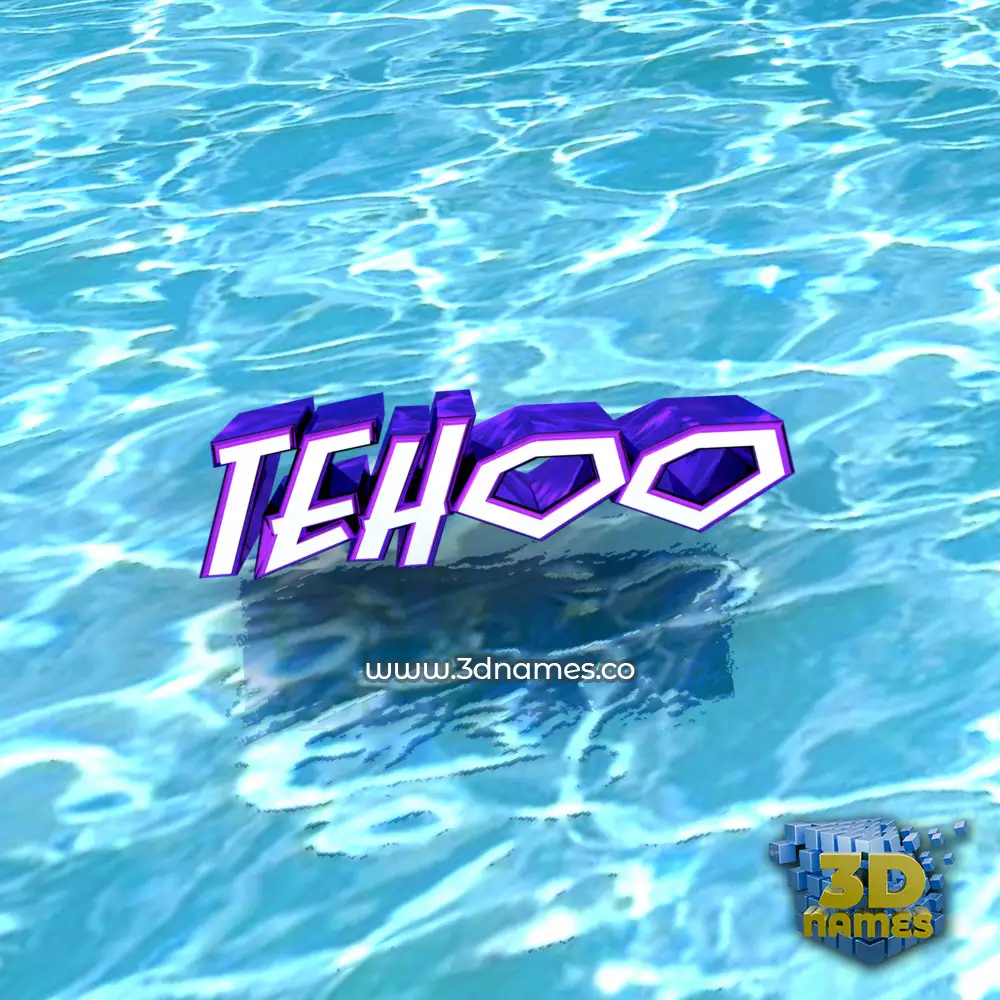 tehoo in Water style - 3D name wallpaper