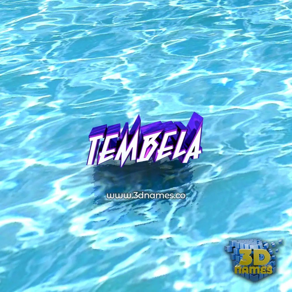 tembela in Water style - 3D name wallpaper