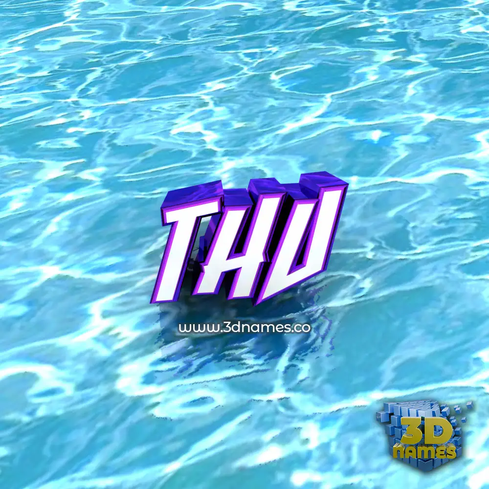 thu in Water style - 3D name wallpaper