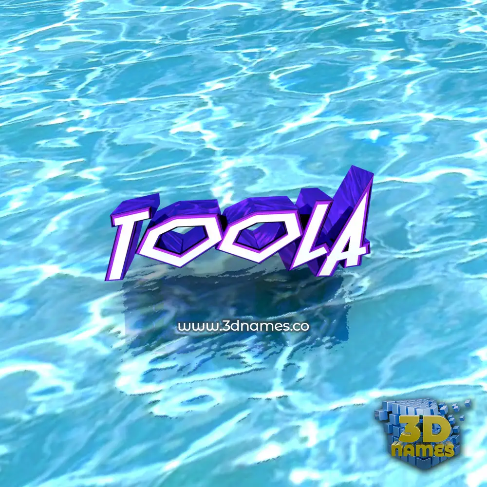 toola in Water style - 3D name wallpaper