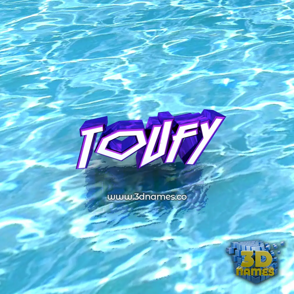 toufy in Water style - 3D name wallpaper