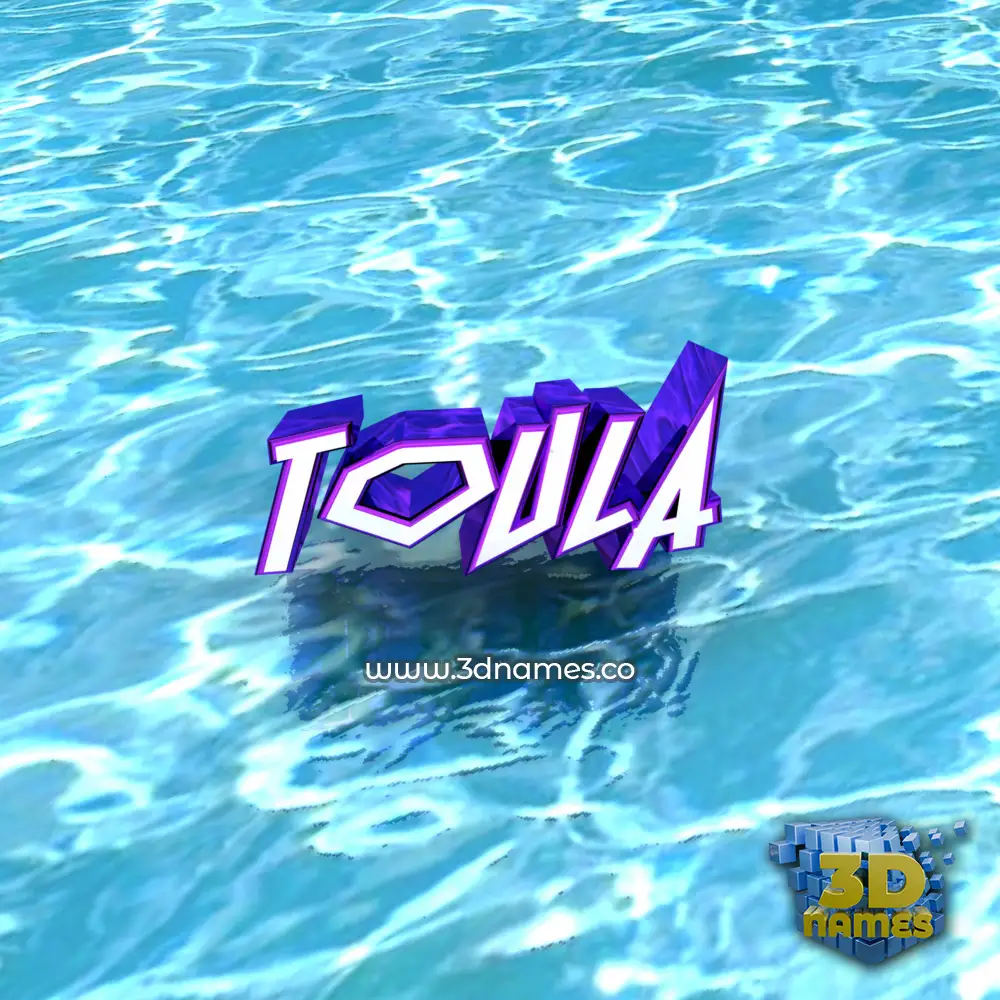 toula in Water style - 3D name wallpaper