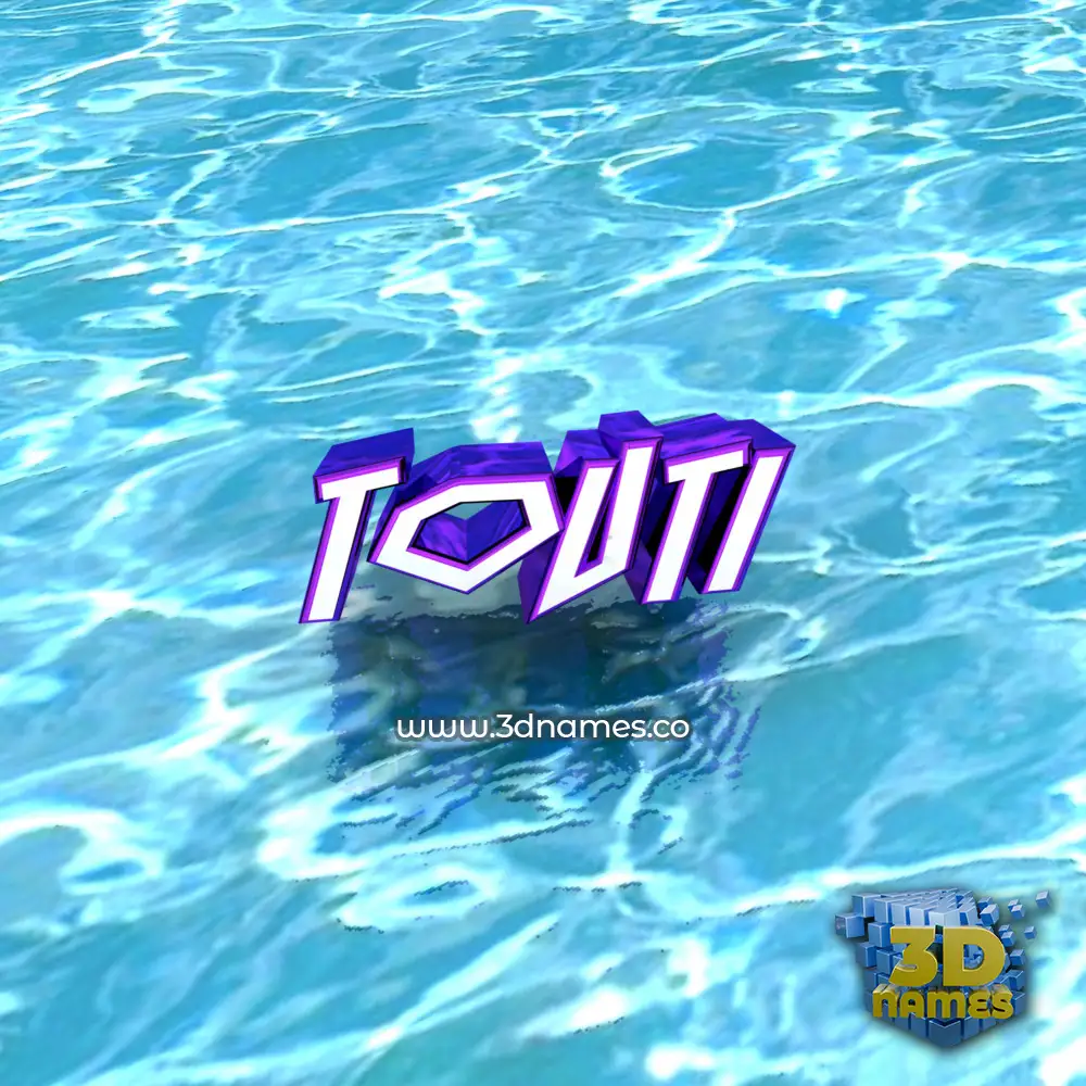 touti in Water style - 3D name wallpaper