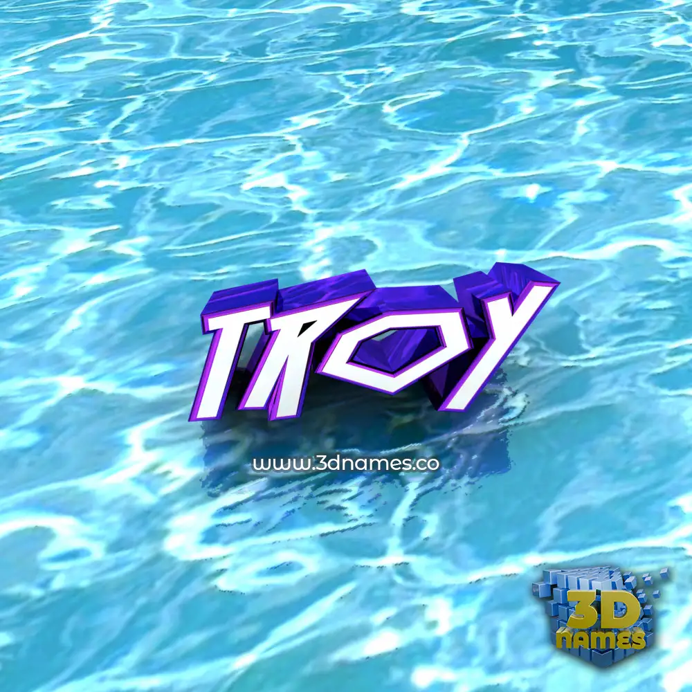 troy in Water style - 3D name wallpaper