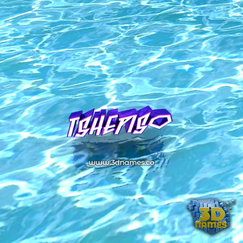 tshepiso in Water style - 3D name wallpaper
