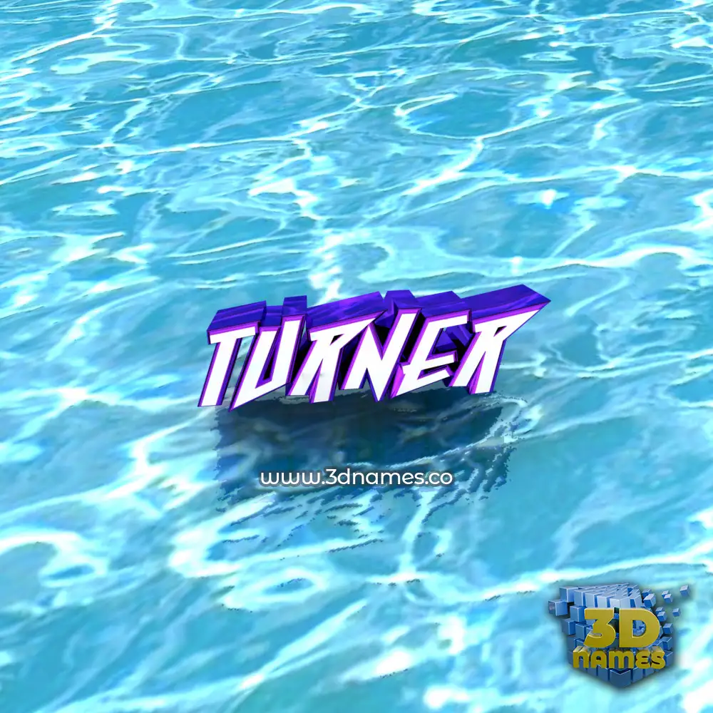 turner in Water style - 3D name wallpaper