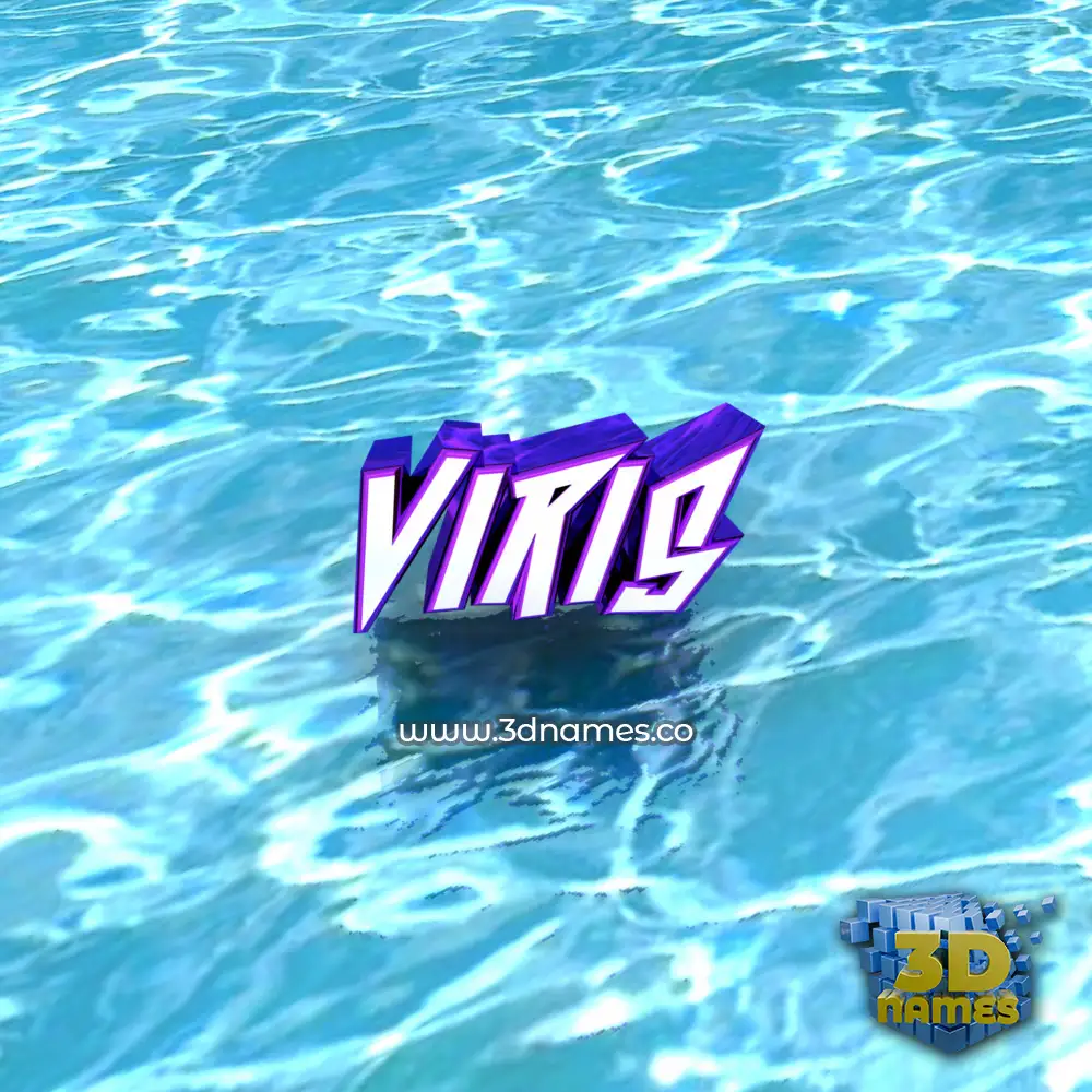 viris in Water style - 3D name wallpaper