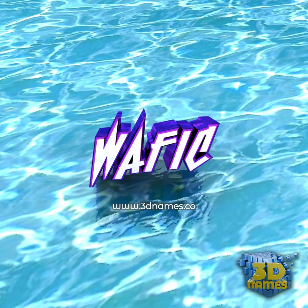 wafic in Water style - 3D name wallpaper