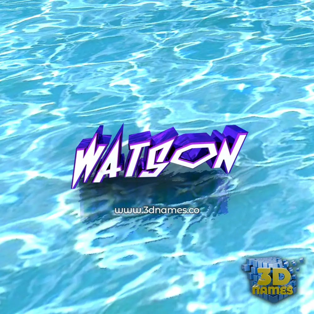 watson in Water style - 3D name wallpaper