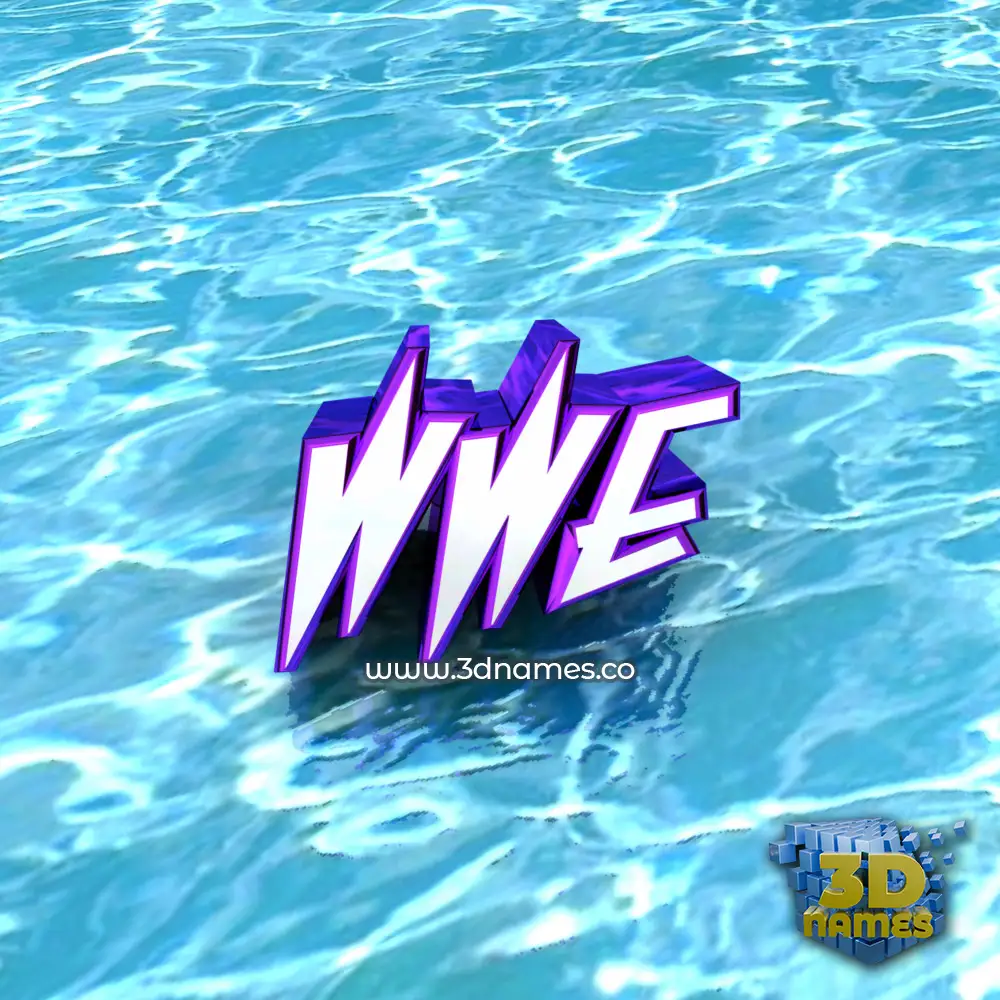 wwe in Water style - 3D name wallpaper