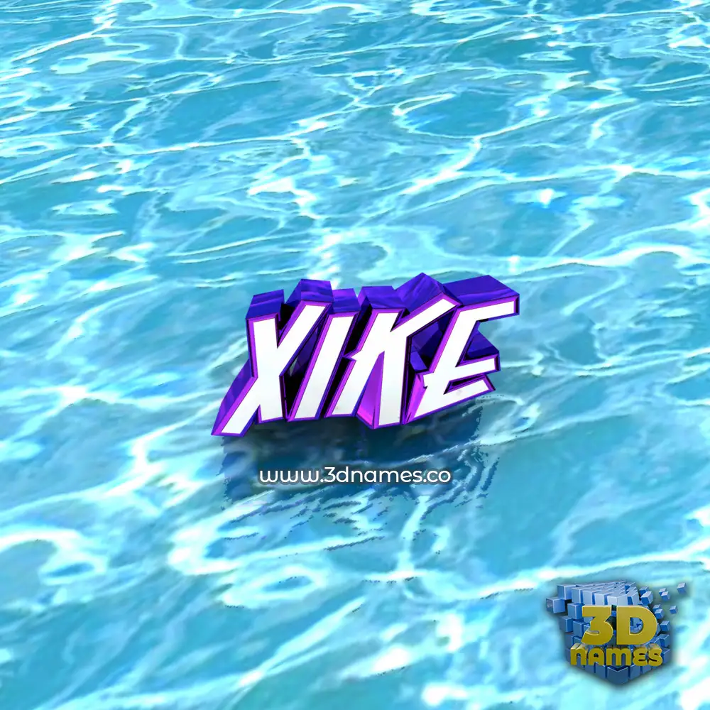 xike in Water style - 3D name wallpaper