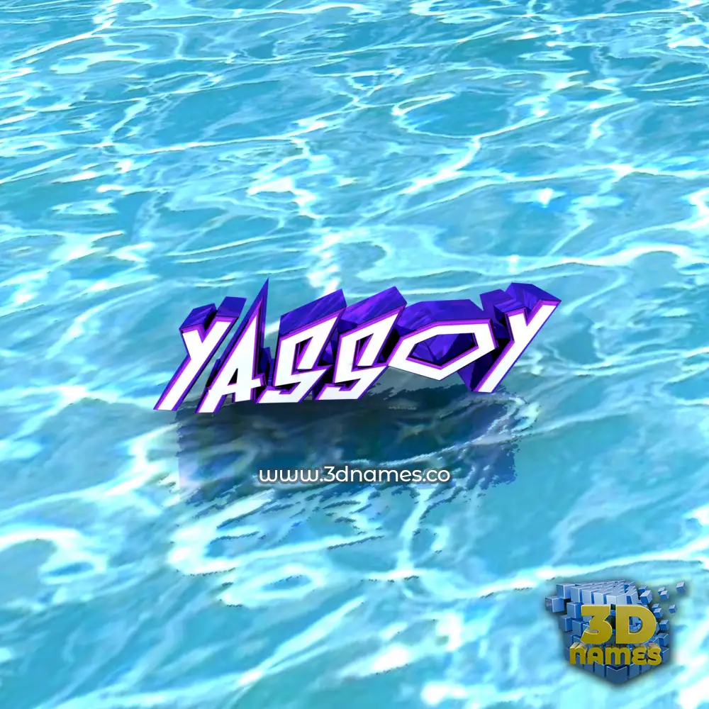 yassoy in Water style - 3D name wallpaper