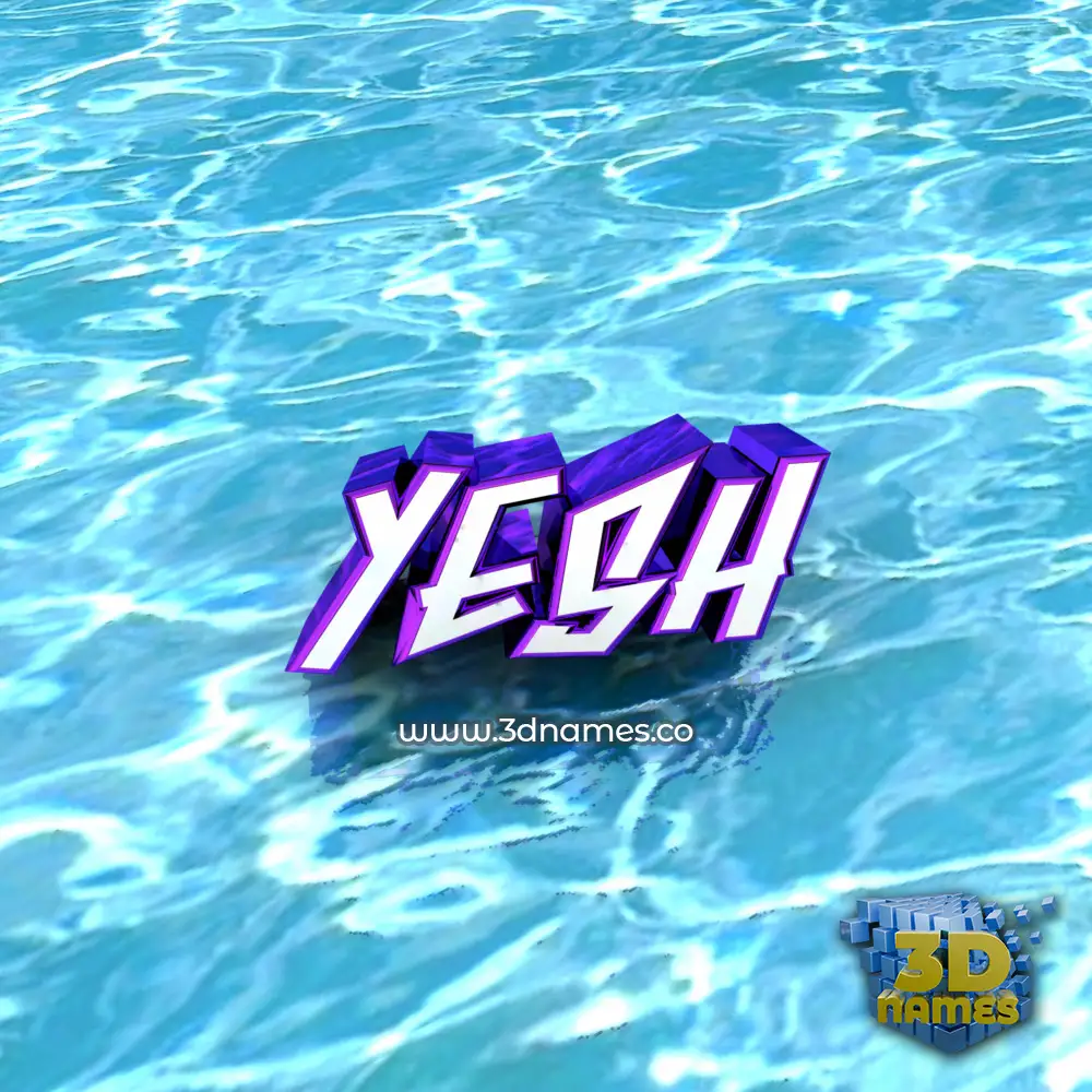 yesh in Water style - 3D name wallpaper