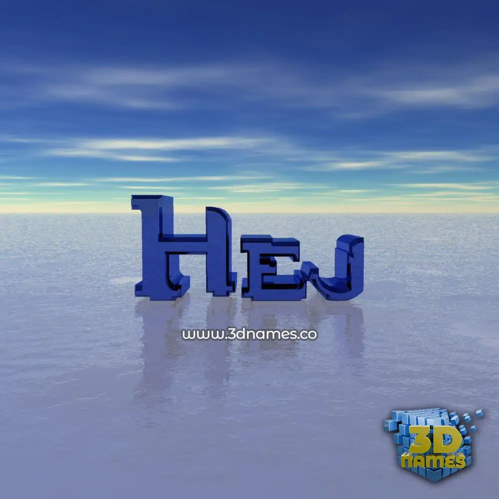 hej in Horizon style - 3D name wallpaper