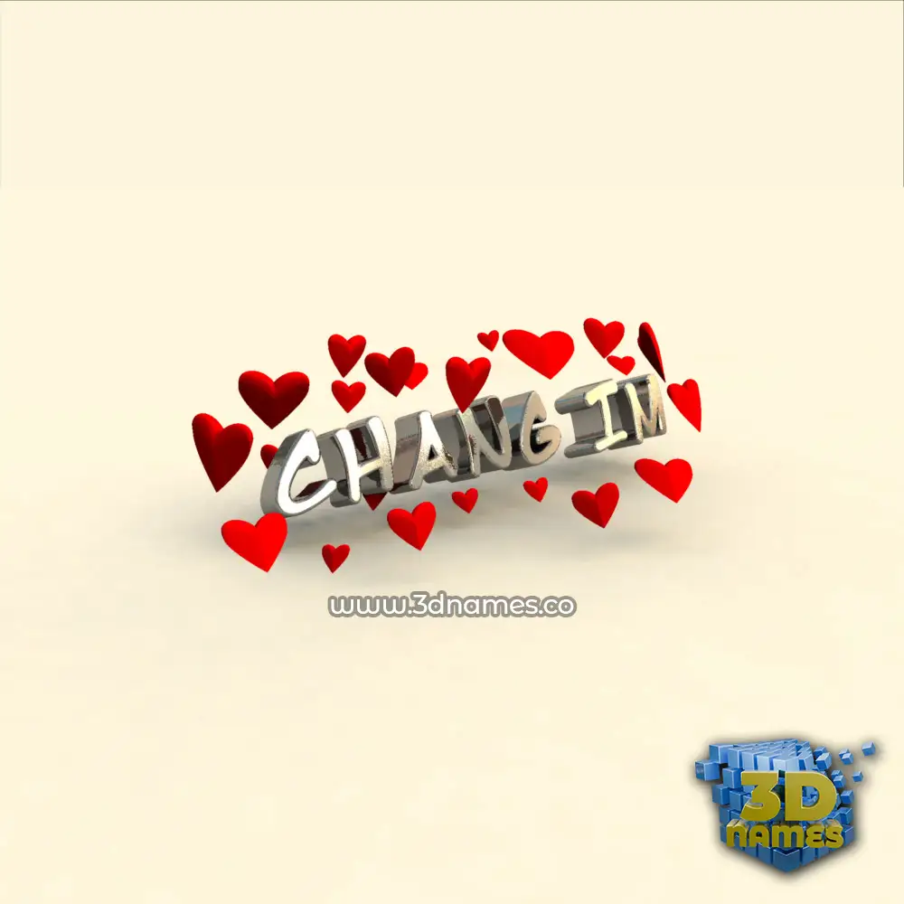 chang im in In Love style - 3D name wallpaper