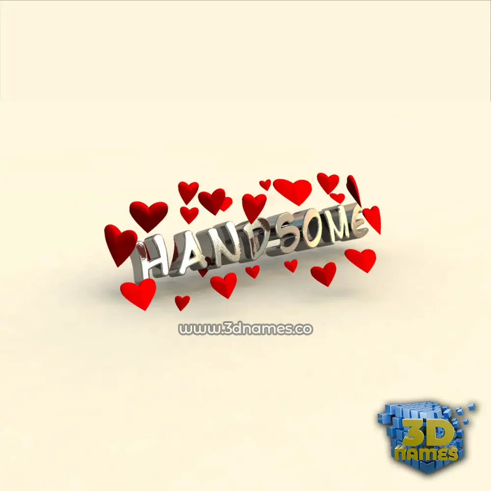 handsome in In Love style - 3D name wallpaper