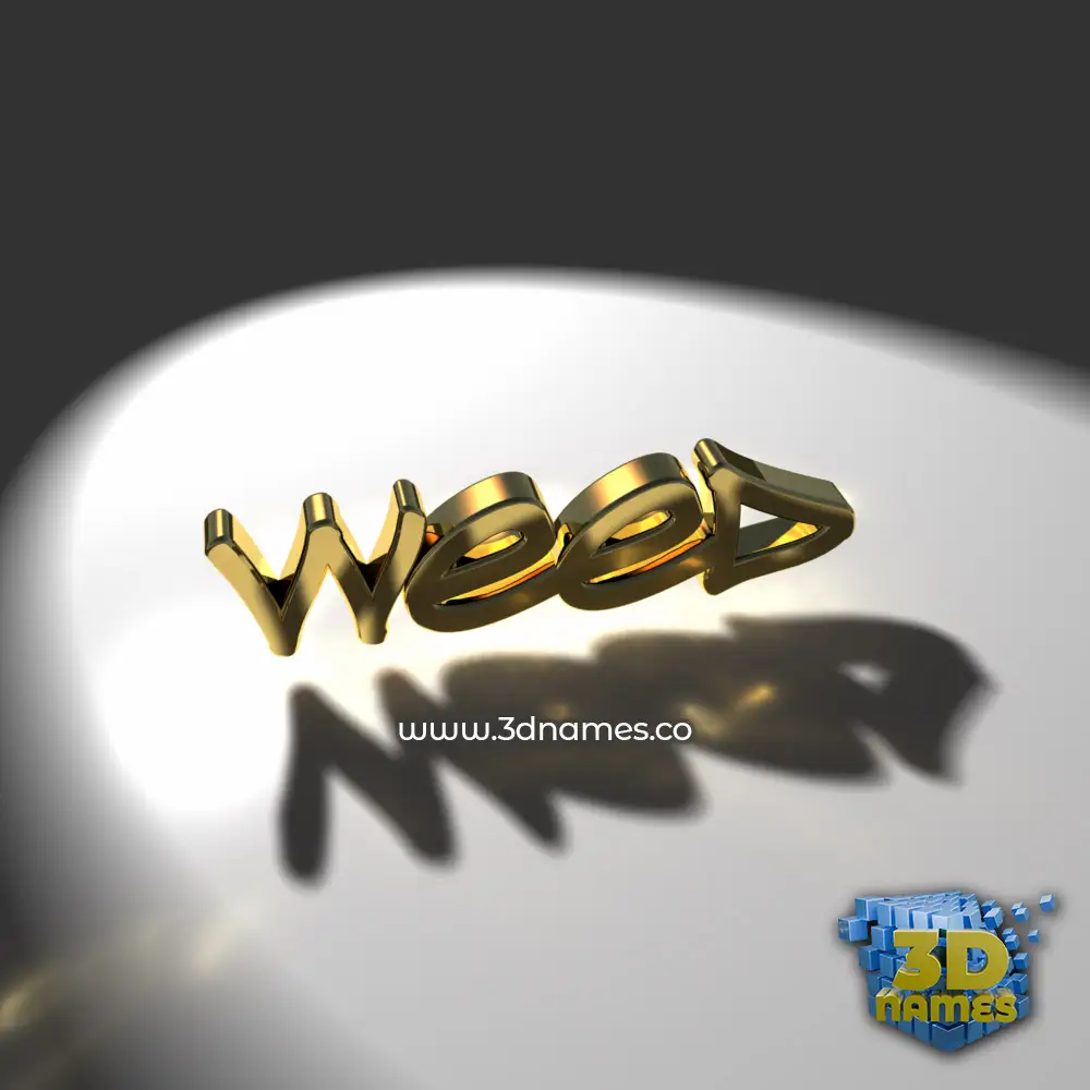 weed in Gold Shine style - 3D name wallpaper