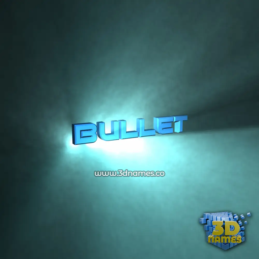 bullet in Light Shine style - 3D name wallpaper