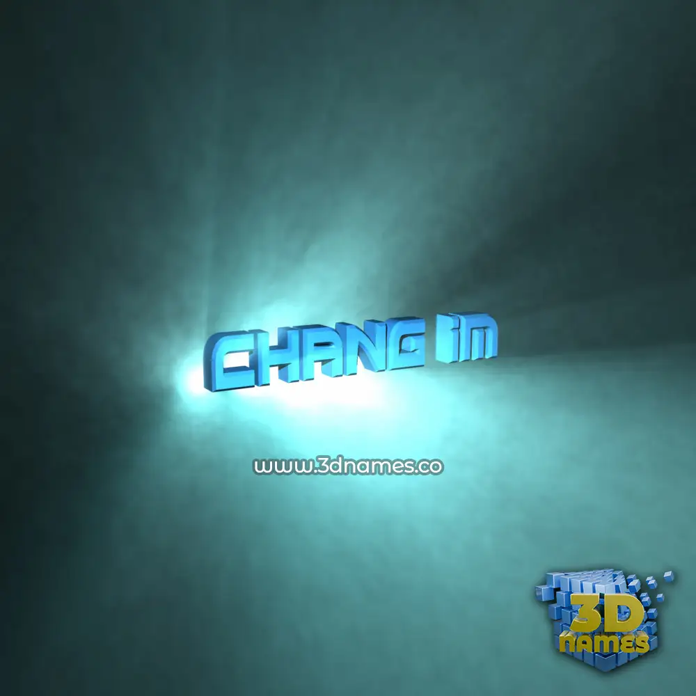 chang im in Light Shine style - 3D name wallpaper
