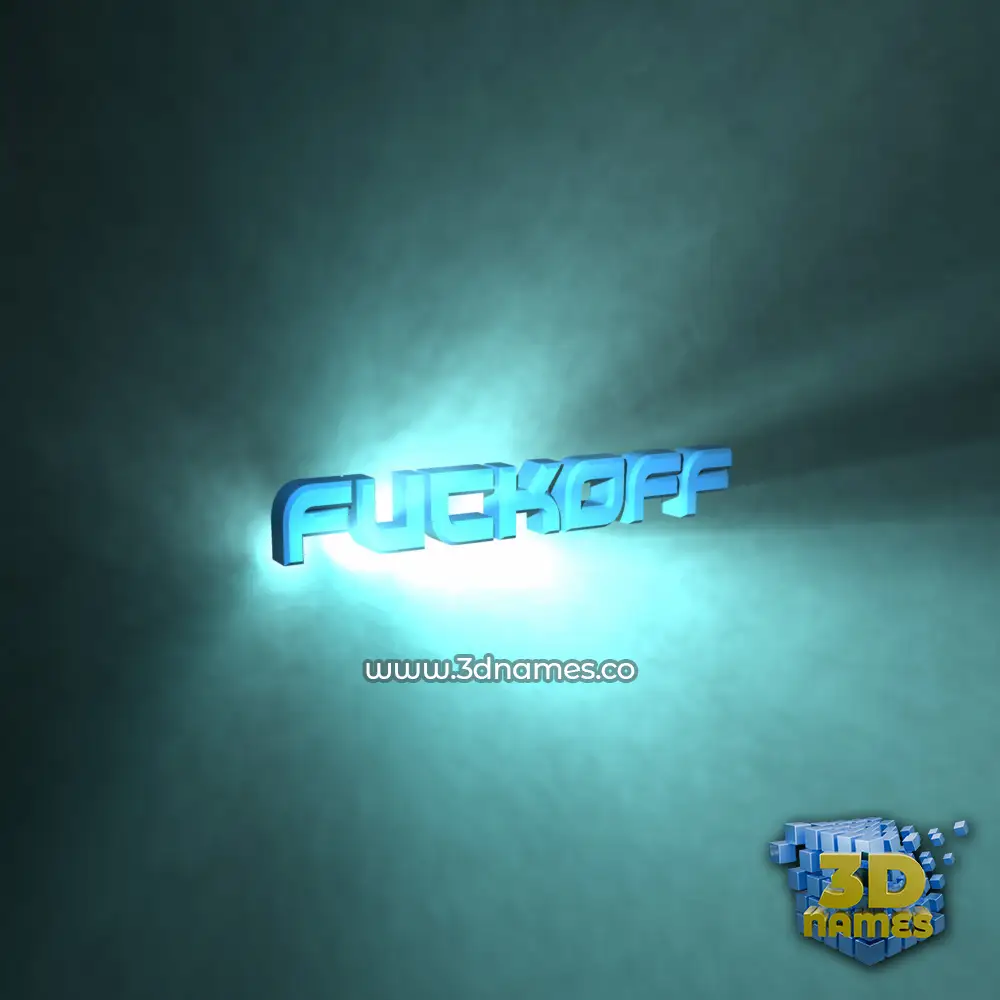 fuckoff in Light Shine style - 3D name wallpaper