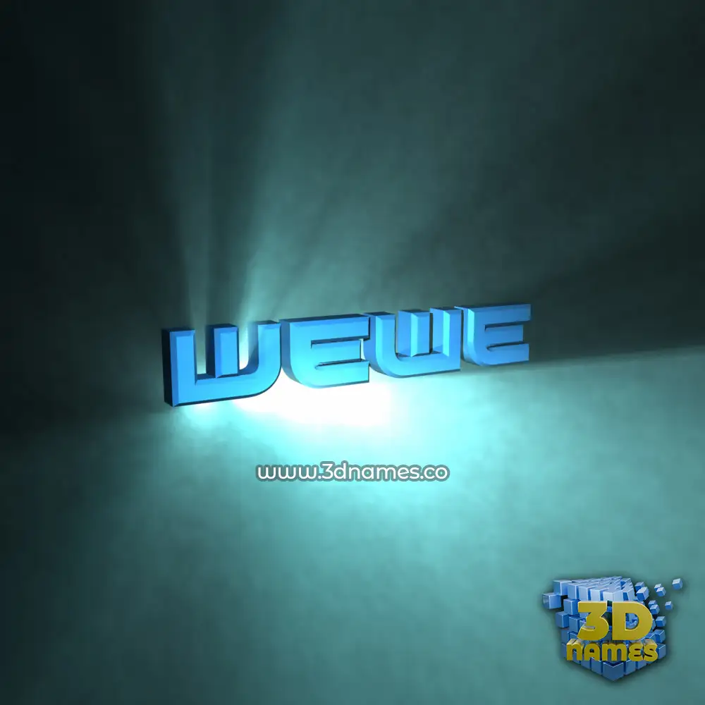 wewe in Light Shine style - 3D name wallpaper