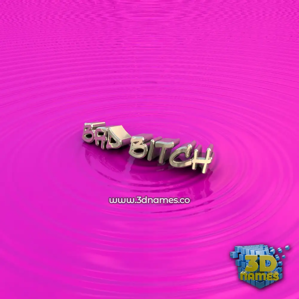 bad bitch in Pink Graffiti style - 3D name wallpaper