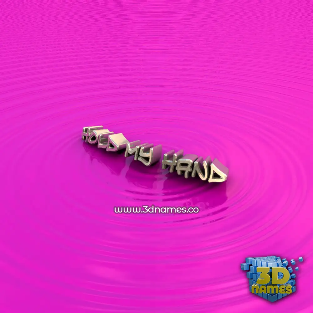 hold my hand in Pink Graffiti style - 3D name wallpaper
