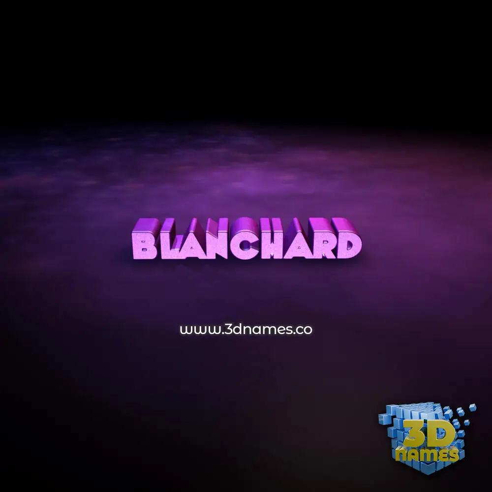 blanchard in Big Purple style - 3D name wallpaper