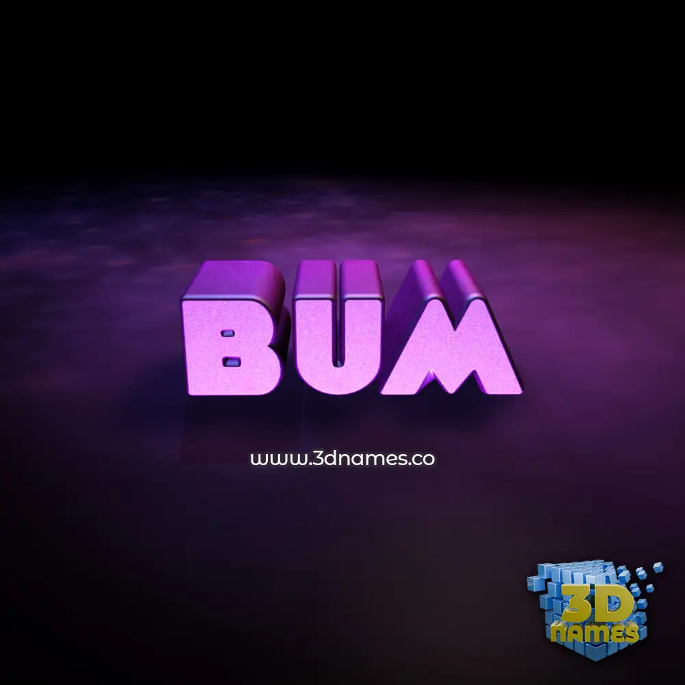 bum in Big Purple style - 3D name wallpaper