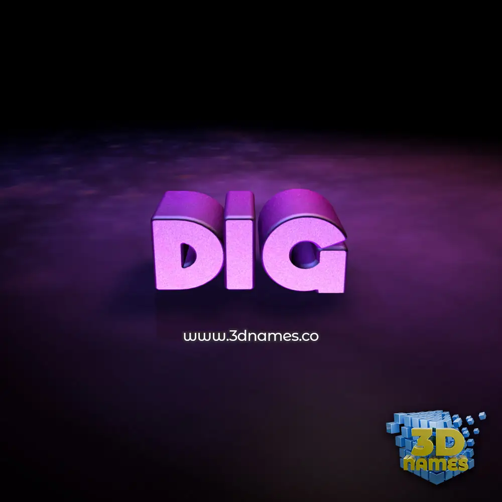 dig in Big Purple style - 3D name wallpaper