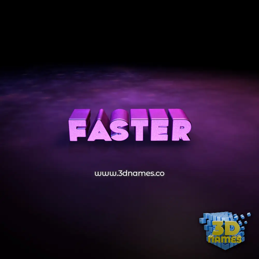 faster in Big Purple style - 3D name wallpaper