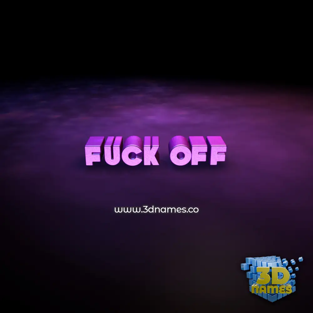 fuck off in Big Purple style - 3D name wallpaper